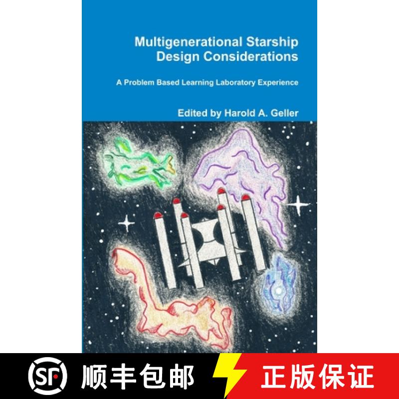 【2-3周达】Multigenerational Starship Design Considerations [9781312887848]