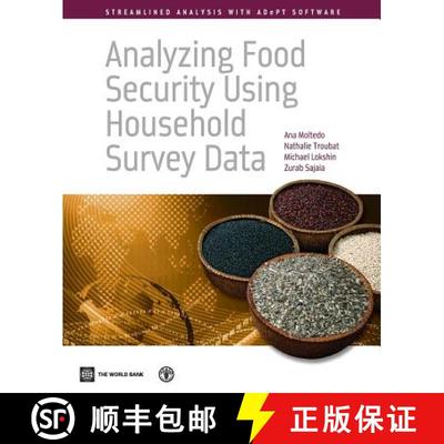 预订 Analyzing Food Security Using Household Survey Data: Streamlined Analysis with Adept Software [9781464801334]