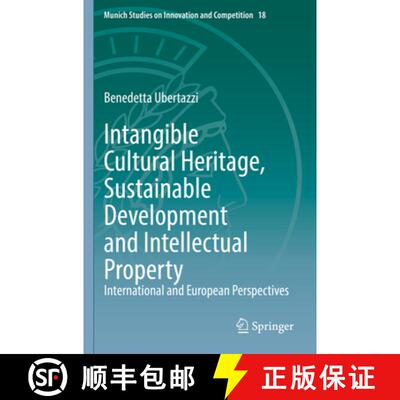 【3-4周达】Intangible Cultural Heritage, Sustainable Development and Intellectual Property : Internat... [9783031081064]