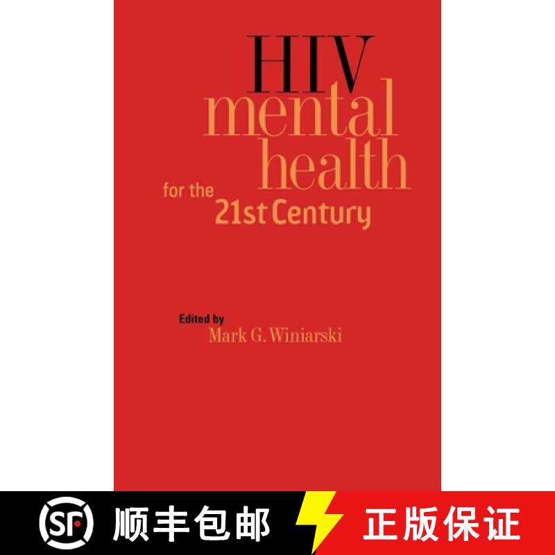 【3-4周达】HIV Mental Health for the 21st Century [9780814793114]