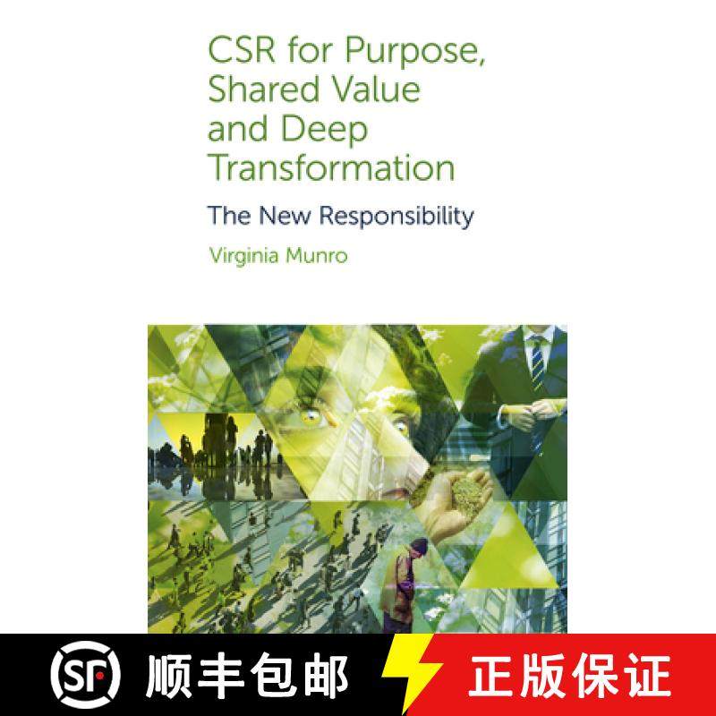 【3-4周达】Csr for Purpose, Shared Value and Deep Transformation: The New Responsibility [9781800430389]