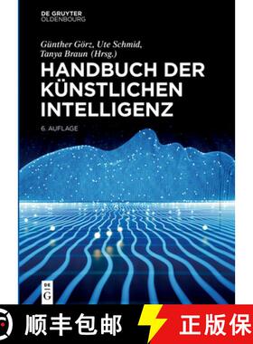 【3-4周达】精装 Handbuch der Künstlichen Intelligenz [9783110659849]