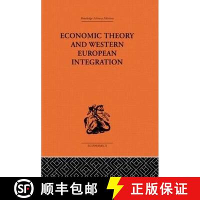 【3-4周达】精装 Economic Theory and Western European Intergration [9780415313643]