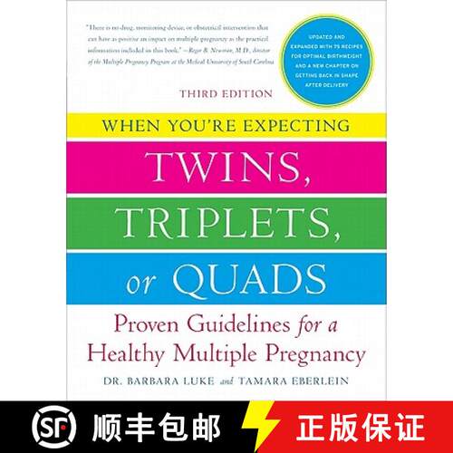【3-4周达】When You're Expecting Twins, Triplets, or Quads: Proven Guidelines for a Healthy Multiple ... [9780061803079]