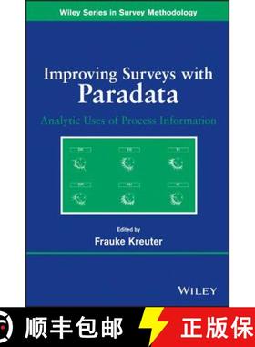 【3-4周达】Improving Surveys With Paradata: Analytic Use Of Process Information [Wiley统计学] [9780470905418]