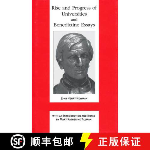 【3-4周达】精装 Rise and Progress of Universities and Benedictine Essays: Benedictine Essays [9780268040055]