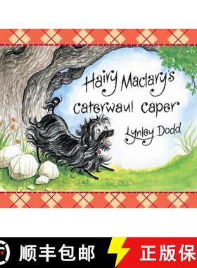 【3-4周达】Hairy Maclary's Caterwaul Caper [9780140508734]