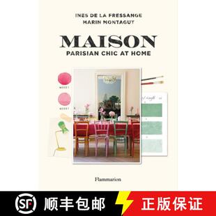 【3-4周达】Maison: Parisian Chic at Home [9782080203670]