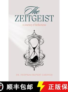 预订 The Zeitgeist: A Journey of Reflections [9789363319158]