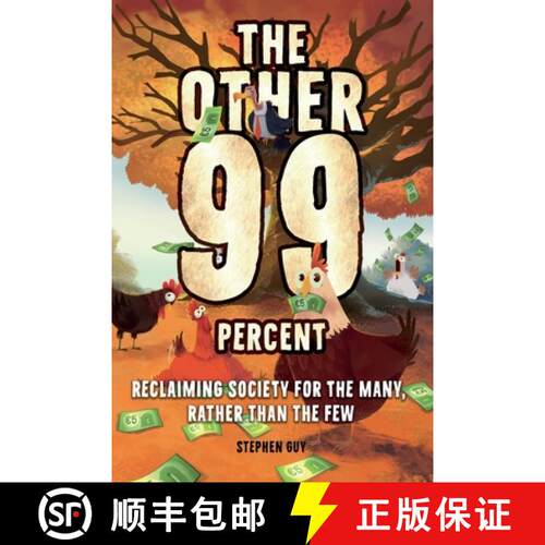 【3-4周达】The Other 99 Percent: Reclaiming Society for the Many, Rather than the Few [9781805416838]