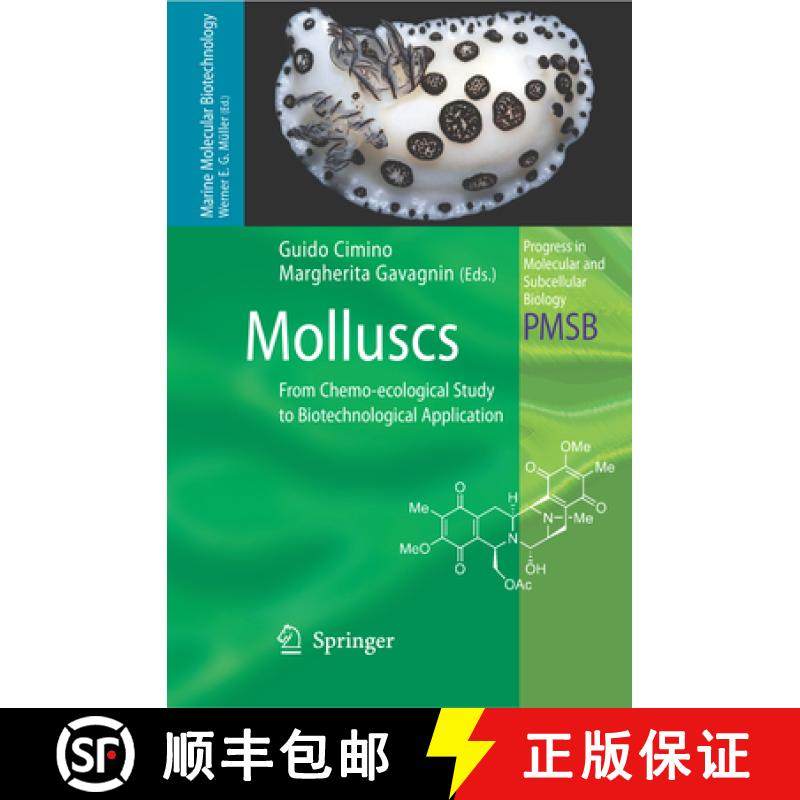 【3-4周达】Molluscs: From Chemo-Ecological Study to Biotechnological Application [9783642068102]