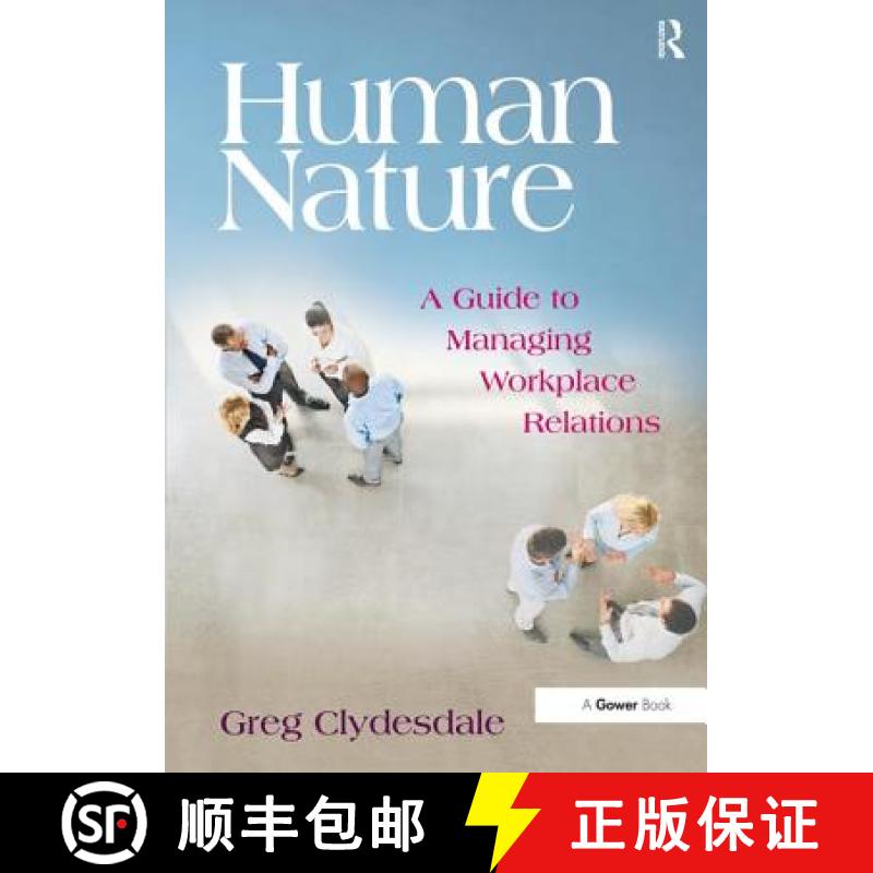 【3-4周达】Human Nature: A Guide to Managing Workplace Relations [9781472416797]