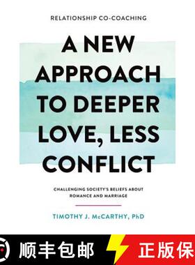 【3-4周达】Relationship Co-Coaching: A New Approach to Deeper Love, Less Conflict! Challenging Societ... [9781942899020]