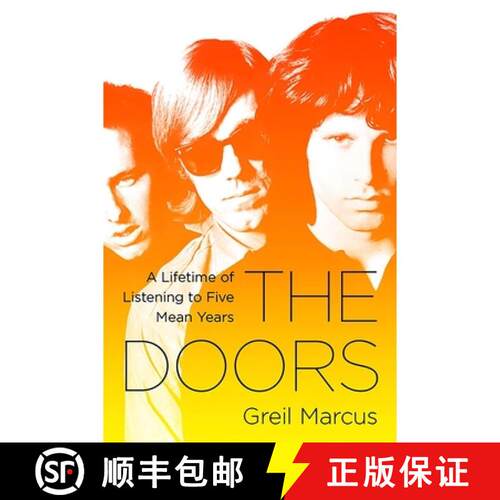 【3-4周达】The Doors: A Lifetime of Listening to Five Mean Years [9781610392365]