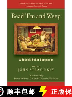 【3-4周达】Read 'Em and Weep: A Bedside Poker Companion [9780060559595]