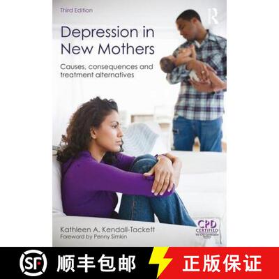 【3-4周达】Depression in New Mothers : Causes, Consequences and Treatment Alternatives [9781138120778]