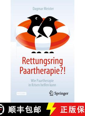 预订 Rettungsring Paartherapie?! : Wie Paartherapie in Krisen helfen kann [9783662672785]