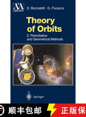 【3-4周达】Theory of Orbits: Perturbative and Geometrical Methods - Theory of Orbits Perturbative and... [9783540603559]