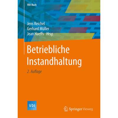 【4周达】Betriebliche Instandhaltung [9783662531341]