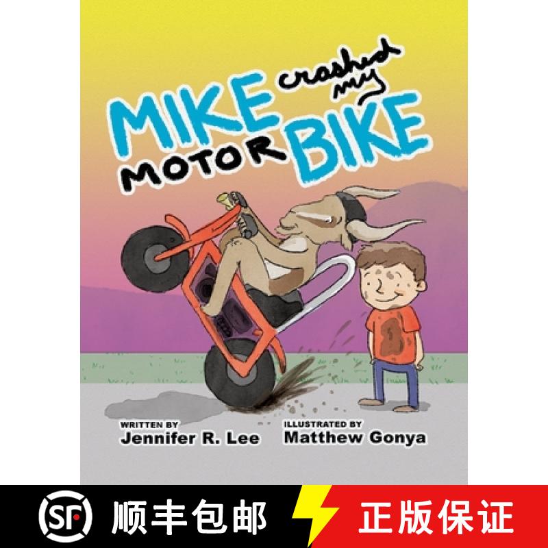 【2-3周达】Mike Crashed My Motor Bike [9798822914216]