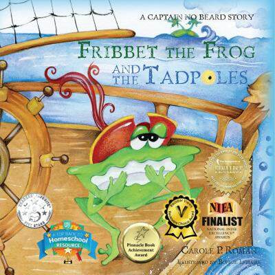 【4周达】Fribbet the Frog and the Tadpoles: A Captain No Beard Story [9781947118072]