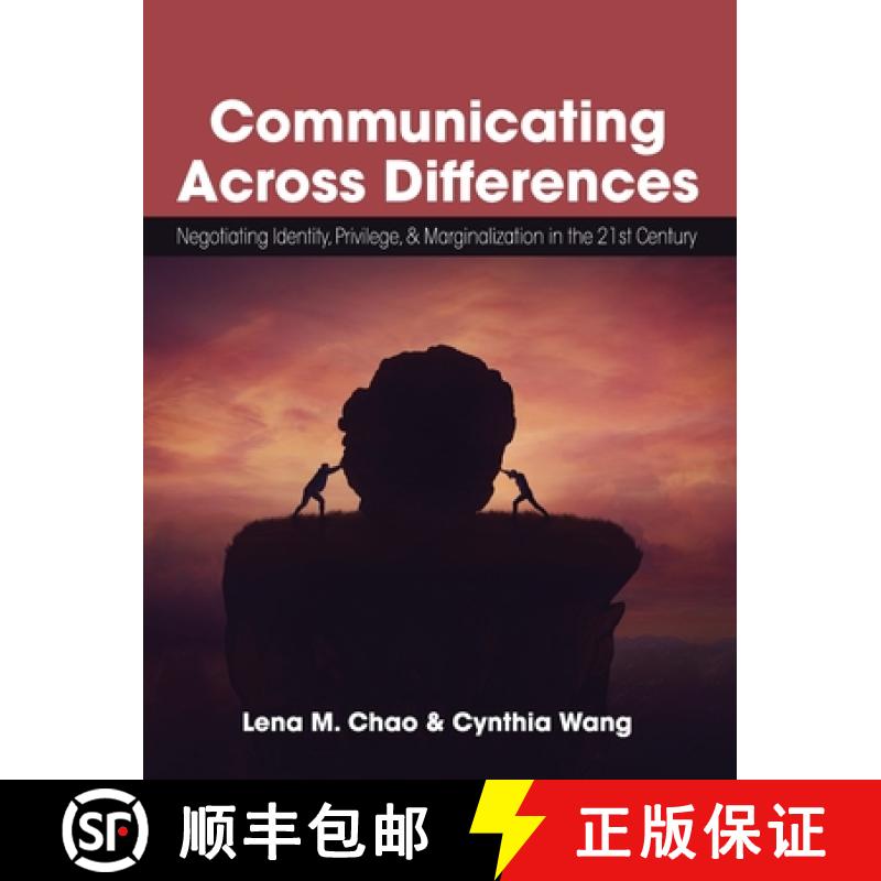 【4周达】Communicating Across Differences: Negotiating Identity, Privilege, and Marginalization in th... [9781516585960]
