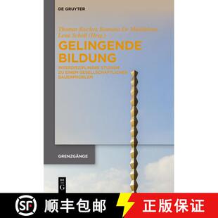 Einem Bildung 9783111518572 Dauerproblem Gesellschaftlichen Studien Interdisziplinäre Gelingende 预订