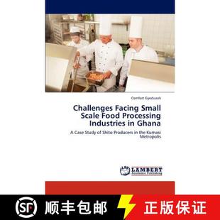 Ghana Small Processing Industries Food Facing Scale 9783659314124 预订 Challenges