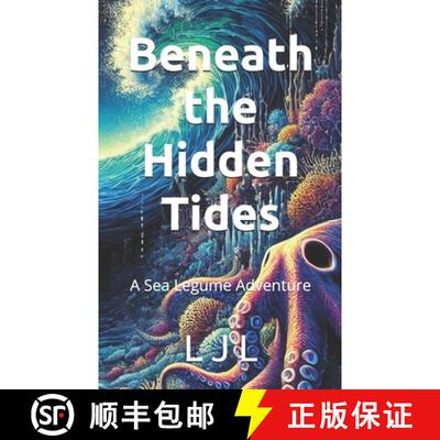 【3-4周达】Beneath the Hidden Tides: A Sea Legume Adventure [9798991655033]