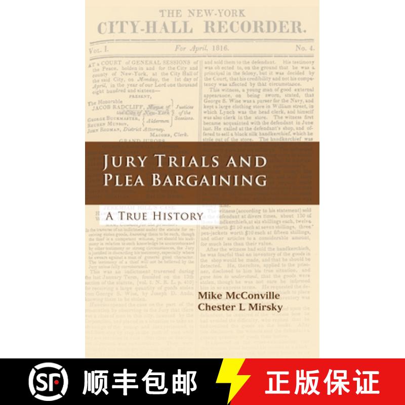 【3-4周达】Jury Trials and Plea Bargaining: A True History [9781841135168]