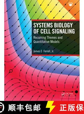 【3-4周达】Systems Biology of Cell Signaling: Recurring Themes and Quantitative Models [9780367643836]