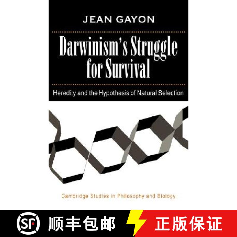 【3-4周达】Darwinism's Struggle for Survival: Heredity and the Hypothesis of Natural Selection - Darw... [9780521562508]