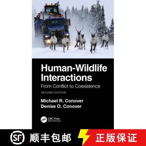 【3-4周达】精装 Human-Wildlife Interactions: From Conflict to Coexistence [9781138394094]