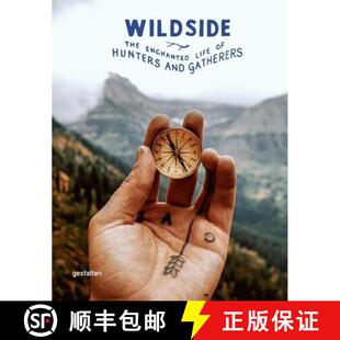 Life 9783899556728 The Gatherers Enchanted and Wildside Hunters