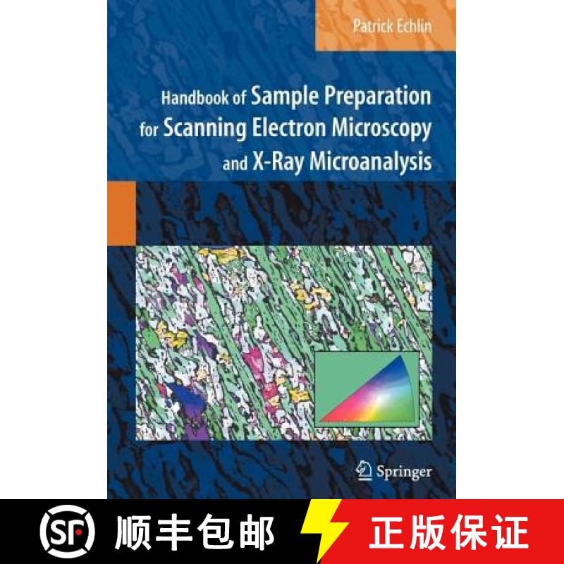 【3-4周达】Handbook of Sample Preparation for Scanning Electron Microscopy and X-Ray Microanalysis [9781441946744]