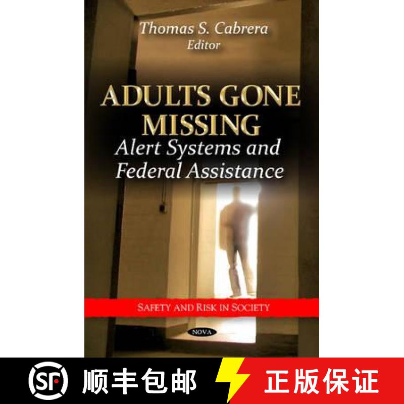 【3-4周达】Adults Gone Missing: Alert Systems and Federal Assistance [9781621000853]