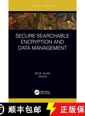 【3-4周达】Secure Searchable Encryption and Data Management [9780367706739]