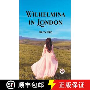 【3-4周达】Wilhelmina In London [9789361152405]
