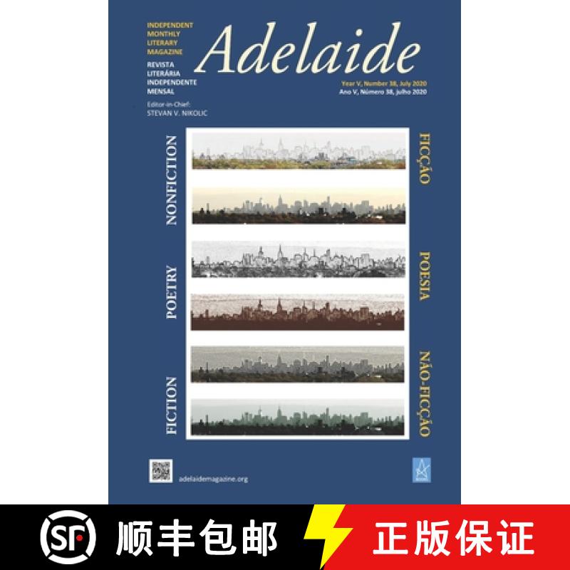 【3-4周达】Adelaide: Independent Literary Magazine No. 38, July 2020 [9781953510167]