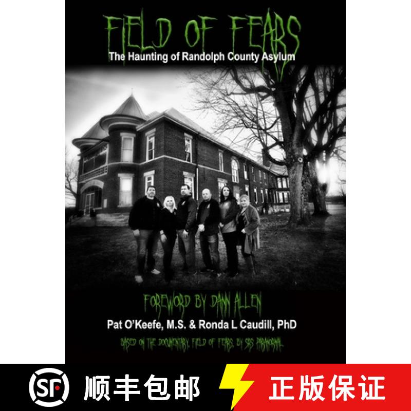 【3-4周达】Field of Fears: The Haunting of Randolph County Asylum [9781946232274]