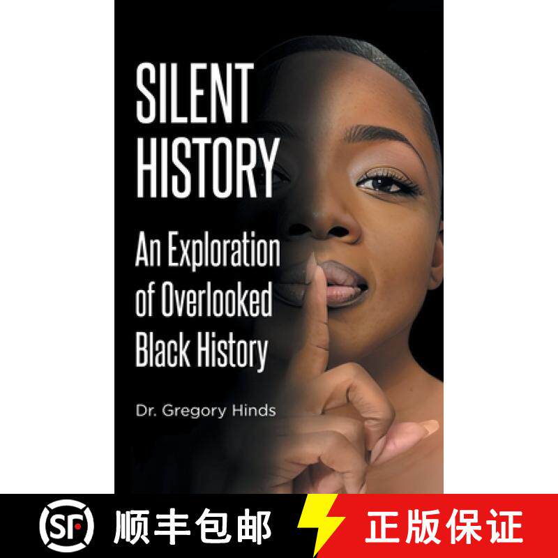 【3-4周达】Silent History: An Exploration of Overlooked Black History [9798896370352]