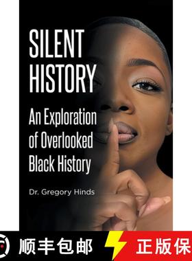 【3-4周达】Silent History: An Exploration of Overlooked Black History [9798896370352]