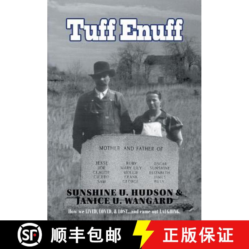 【2-3周达】Tuff Enuff: How We Lived, Loved and Lost and Came Out Laughing [9781641918299]