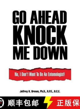 预订 Go Ahead Knock Me Down [9781498466868]