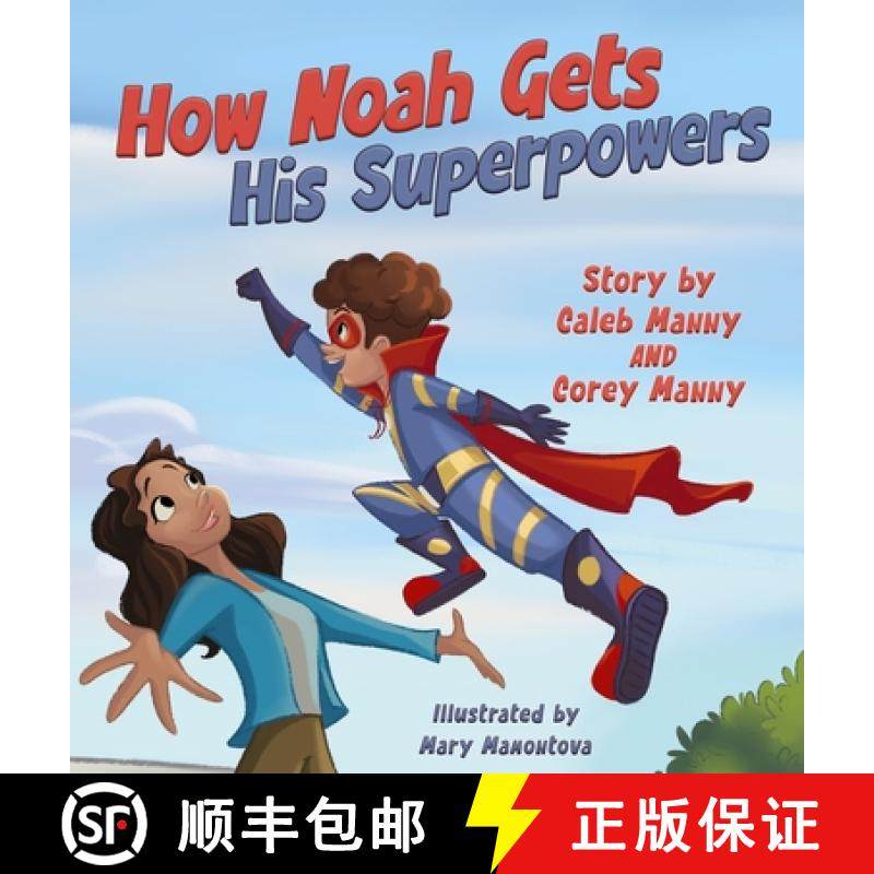 预订 How Noah Gets His Superpowers [9781965238202]
