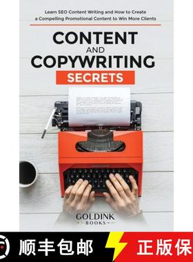 【3-4周达】Content and Copywriting Secrets: Learn SEO Content Writing and How to Create a Compelling ... [9781956913064]