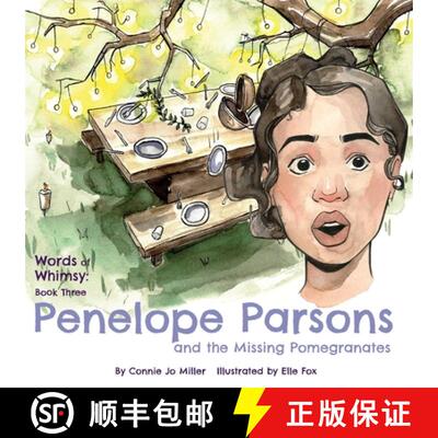 【3-4周达】Penelope Parsons and the Missing Pomegranates [9781956442212]