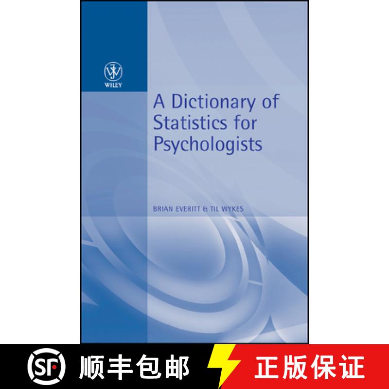 【3-4周达】A Dictionary Of Statistics For Psychology [Wiley统计学] [9780470711118]