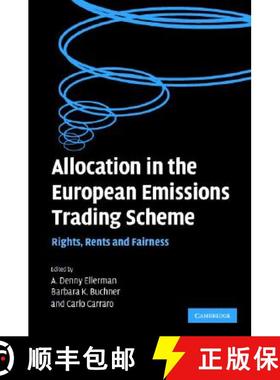 【3-4周达】Allocation in the European Emissions Trading Scheme: Rights, Rents and Fairness [9780521875684]