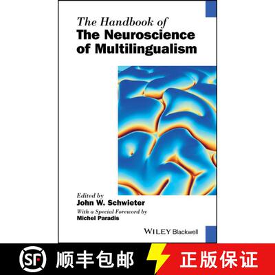 【3-4周达】精装 The Handbook Of The Neuroscience Of Multilingualism [Wiley语言和语言学] [9781119387701]
